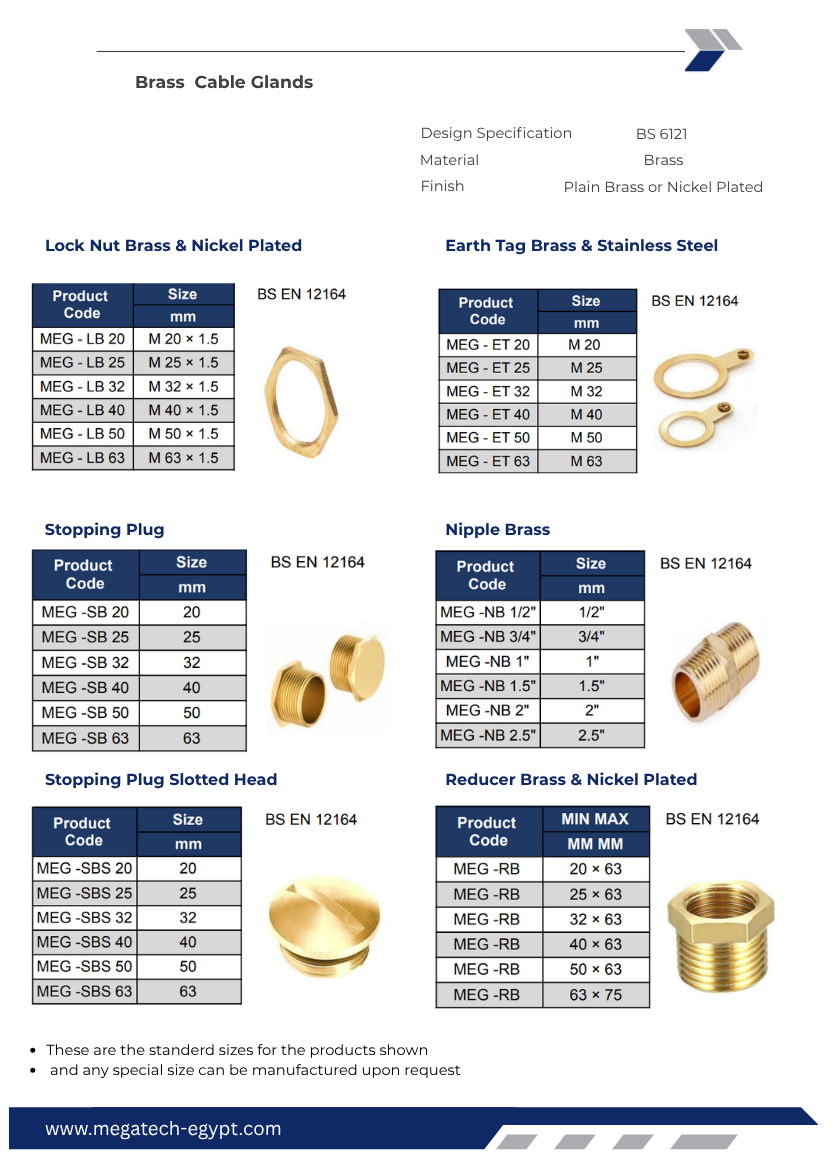 Detailed technical specifications, sizing chart, ISO entry threads, and installation dimensions for brass industrial cable glands. Proudly manufactured in Egypt by Mega Tech for secure electrical panel installations.